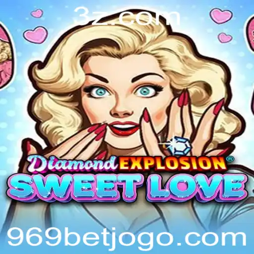 Explorando o Mundo do DiamondExplosionSweetLove: Tudo que Você Precisa Saber